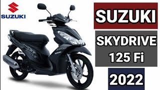 NEW SUZUKI SKYDRIVE 125 Fi PRICE DOWNPAYMENT INSTALLMENT 2022 [upl. by Orabla446]