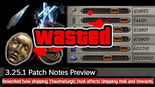 NEW SHIPPING META Changes to 3251 Shipments and DUST  Easy Farming Strat in POE 325 [upl. by Eveline]