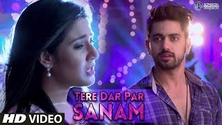 Tere Dar Par Sanam Naamkaran Tv Serial Song Star Plus OST Aditi Rathore amp Zain Imam [upl. by Warms]