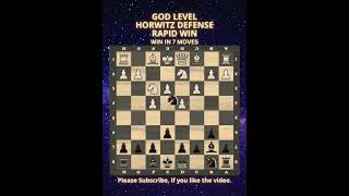 God Level  Horwitz Defense  Rapid Win  Chess Openings  Chess Tricks chess [upl. by Riedel739]