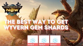 The Best way to get a Wyvern Gem Shard monsterhunternow gaming mhnow [upl. by Sindee]