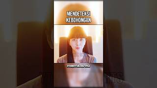 MENDETEKSI KEBOHONGAN [upl. by Merill]