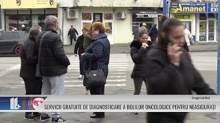 Servicii gratuite de diagnosticare a bolilor oncologice pentru neasigurați [upl. by Nnylidnarb257]