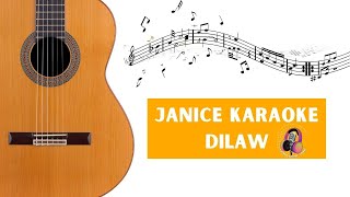 Janice  Dilaw Karaoke [upl. by Nichols]