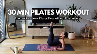 30 Min Full Body Pilates Workout Intermediate Mat Flow for Toned Arms amp Stronger Core [upl. by Emixam]