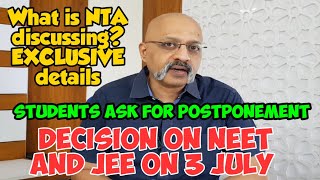 Decision on NEET and JEE Mains Postponement Likely on 3 July  NTA Examining the Situation [upl. by Ardnuaek]