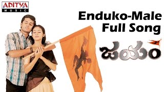 Enduko Male Full Song II Jayam Movie II Nithin Sadha [upl. by Enel]