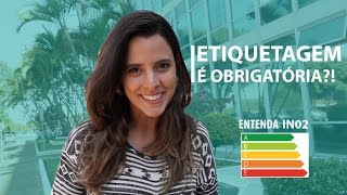 A Etiquetagem de eficiência energética de edifícios é OBRIGATÓRIA [upl. by Earej]