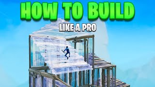 How To Build Like A Pro In Fortnite Beginner To Pro [upl. by Sair]