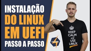 Instalação do LINUX em UEFI PASSO A PASSO [upl. by Farro]