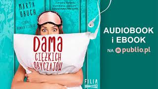 Dama ciężkich obyczajów Marta Obuch Audiobook PL [upl. by Nnahoj]