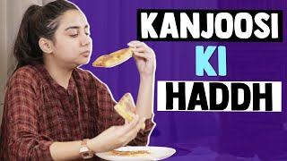 Kanjoosi Ki Haddh  MostlySane [upl. by Minnie973]