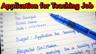 Application for Teaching JobAapplication for Applying of teacher post teacher application teach [upl. by Adnalro611]