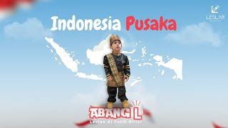 Levian Al Fatih Billar Abang L  Indonesia Pusaka Official Lyric Video [upl. by Efal999]