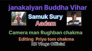 Janakalyan Buddha Vihar Samuk Sury Aadam 🫴😭 [upl. by Yngad]