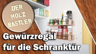 Gewürzregal im Küchenschrank selber bauen  So nutzt du jeden Platz aus [upl. by Elwood]