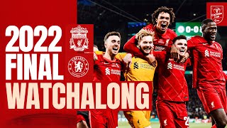 Liverpool vs Chelsea  2022 Carabao Cup Final Full Match Watchalong  Live Stream [upl. by Karen]