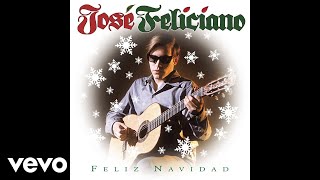 José Feliciano  Feliz Navidad Official Audio [upl. by Assertal731]