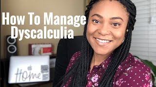 How To Manage Dyscalculia  4 Ways To Manage A Math Disorder [upl. by Tila]