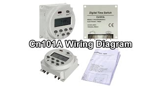 Cn101A Wiring Diagram  220V AC Digital Timer Switch [upl. by Resor]