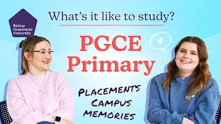 PGCE Primary  What its like to study with Chloe and Charlotte [upl. by Allerbag]