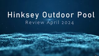 Hinksey Pool Oxford  Opening review April 2024 [upl. by Nodnek738]