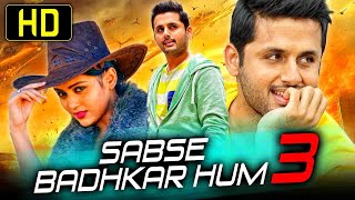 Sabse Badhkar Hum 3  रोमांटिक हिंदी डब मूवी  Nithiin Mishti Nassar  सबसे बढ़कर हम [upl. by Brina]