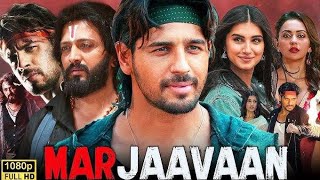 Marjaavaan 2019 Full Movie Hindi  Sidharth Malhotra Riteish Deshmukh  Review amp Facts [upl. by Ranjiv]