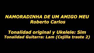 Namoradinha de un amigo meu Roberto Carlos Tutorial Guitarra y Ukelele [upl. by Jabin796]