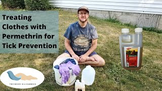 Treating Clothes With Permethrin for Tick Protection [upl. by Ida905]