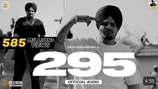 SIDHU MOSSE WALA  295 Song Latest Punjabi Songs 2024  The Kidd [upl. by Conrade]