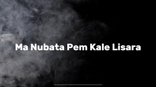 Ma Nubata Pem Kale Lisara  Official Lyrics Video [upl. by Aitnahc217]