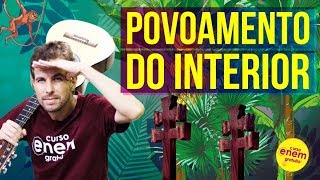 COMO FOI O POVOAMENTO DO INTERIOR DO BRASIL  Resumo de História para o Enem [upl. by Siblee642]