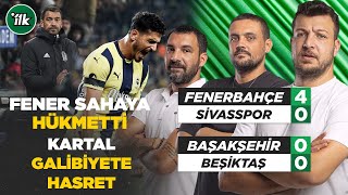 Fenerbahçe 40 Sivasspor  Başakşehir FK 00 BJK Maç Sonu  Karadeniz Engin Baytar Hakan Gündoğar [upl. by Atikahs]