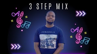 Kay Mngadi  3 Step Mix Vol 2 [upl. by Reyem]