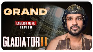 Gladiator II Review Malayalam  Paul Mescal  Pedro Pascal  Denzel Washington  Ridley Scott [upl. by Aneet719]