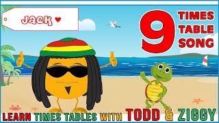 9 Times Table Song Learning is Fun The Todd amp Ziggy Way [upl. by Larok]