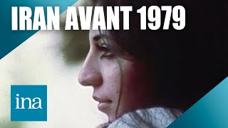 À quoi ressemblait lIran avant la révolution de 1979   Archive INA [upl. by Rockafellow189]