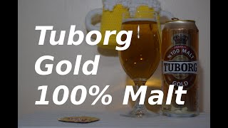 Tuborg Gold 100 Malt [upl. by Florance]