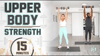 15 Minute Upper Body Dumbbell Workout Strength Training [upl. by Htirehc]