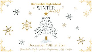 Barnstable High School Winter Concert 2023 [upl. by Nomor65]