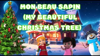 Mon beau sapin Christmas tree  Christmas song for kids in French [upl. by Halfon997]