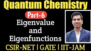 Eigenvalues and Eigenfunctions Quantum Chemistry for CSIR NETEigenvalue Equation [upl. by Jamey912]