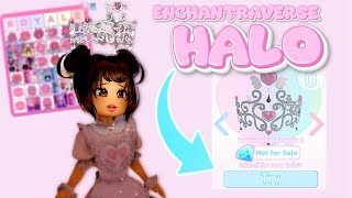 Enchatraverse Halo Royale High [upl. by Lauder937]