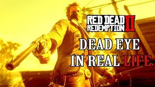 How DEAD EYE works at normal speed Red Dead Redemption 2 [upl. by Telimay644]