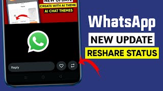 WhatsApp status reshare update  WhatsApp mentioned status reshared feature 2024 [upl. by Laven]