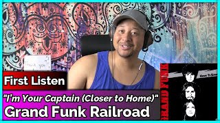 Grand Funk Railroad I’m Your Captain Closer to Home REACTION amp REVIEW [upl. by Cocke821]