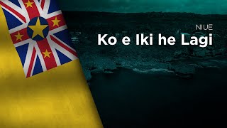 Anthem of Niue  Ko e Iki he Lagi [upl. by Nyberg]