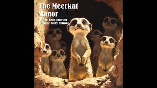 The Meerkat Manor [upl. by Rabelais]