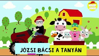 Kalap Jakab a tanyán gyerekdal animáció Józsi bácsi a tanyán [upl. by Magan760]